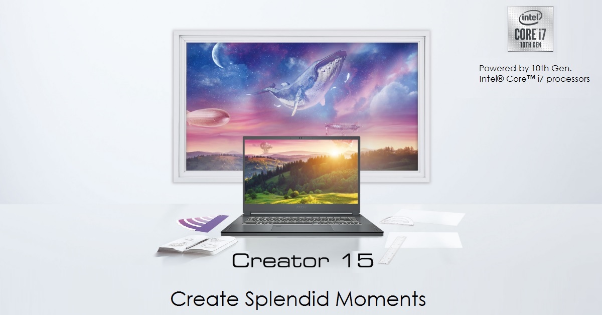 MSI công bố MSI Creator 15 - Màn hình cảm ứng, lên đến Core i7-10875H, RTX 2080 Super và pin 99.9Whr